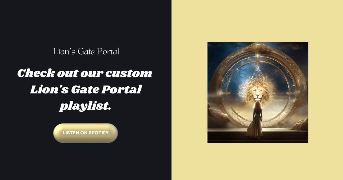 The Spiritual Significance of the Lion's Gate Portal
