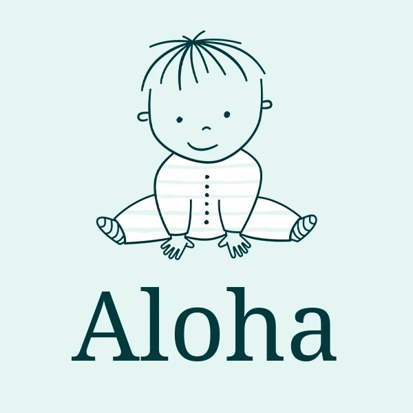 Name Aloha Meaning, Origin & Popularity 2024