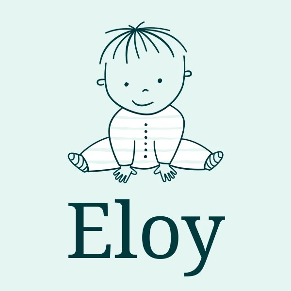 Name Eloy Meaning, Origin & Popularity 2024