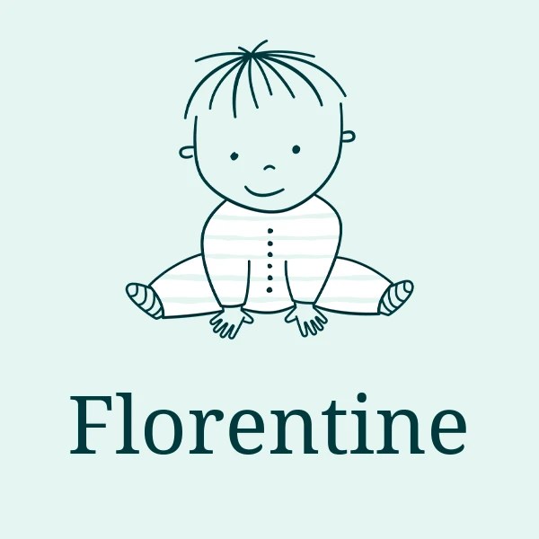 Name Florentine Meaning, Origin & Popularity 2024