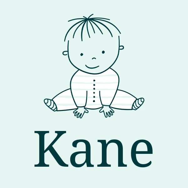 Kane meaning, origin, pronunciation & popularity