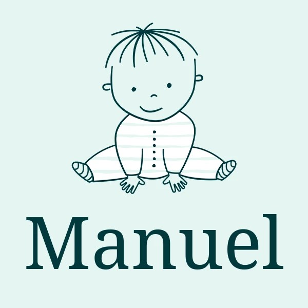 Manuel Boy's name Meaning, Origin, Popularity