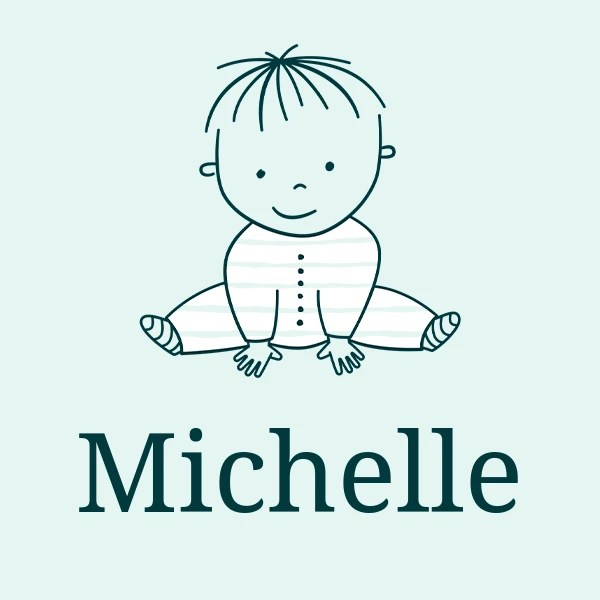 Michelle Girl's name Meaning, Origin, Popularity