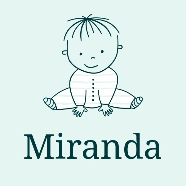 Miranda Girl's name Meaning, Origin, Popularity