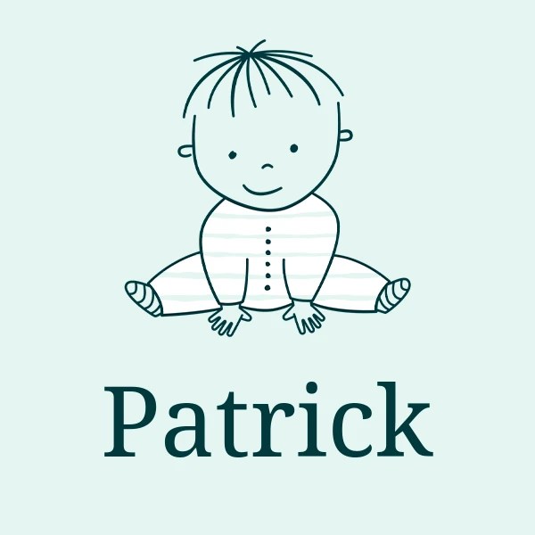Patrick Boy's name Meaning, Origin, Popularity