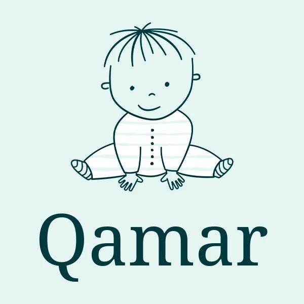 Qamar Baby Name Meaning, Origin, Popularity