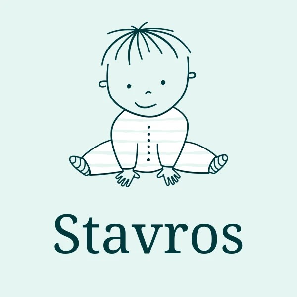 Stavros Baby Name Meaning, Origin, Popularity