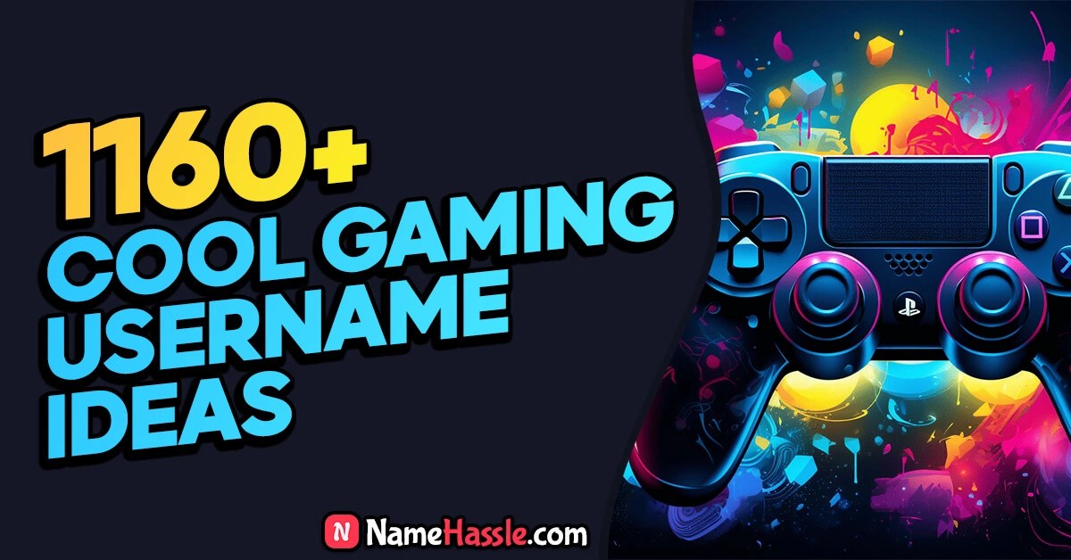 1160+ Cool Gaming Username Ideas (Generator) in 2024