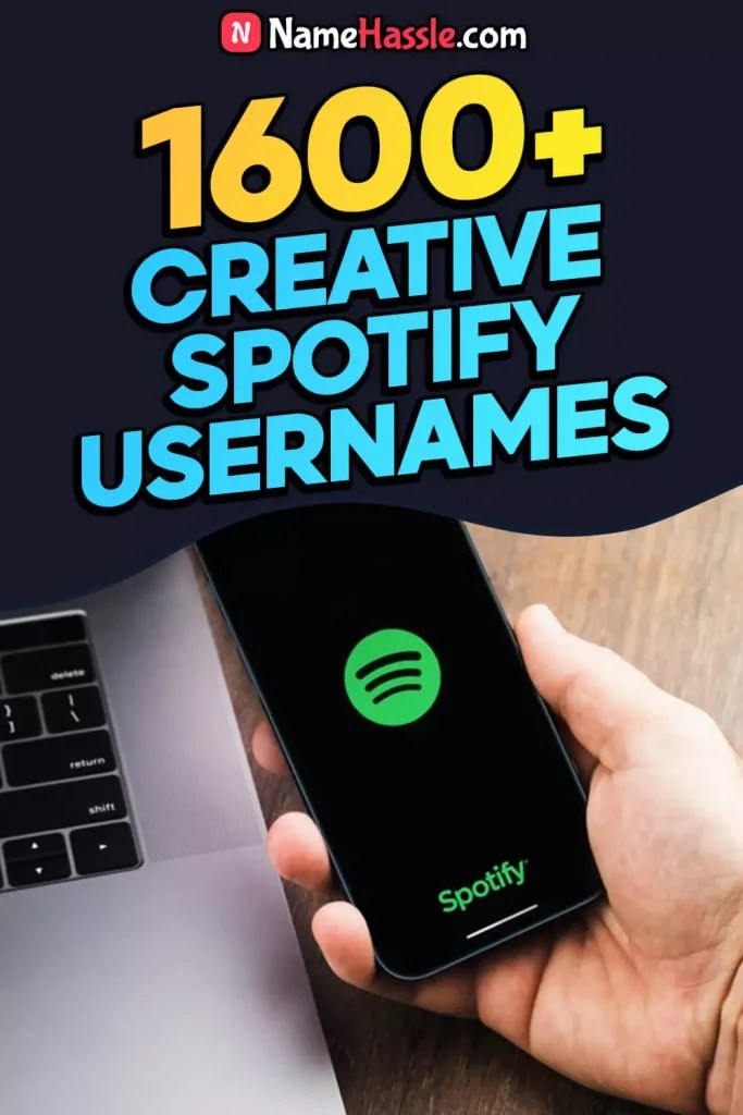 1600+ Creative Spotify Usernames Ideas (Generator) 2026(04)