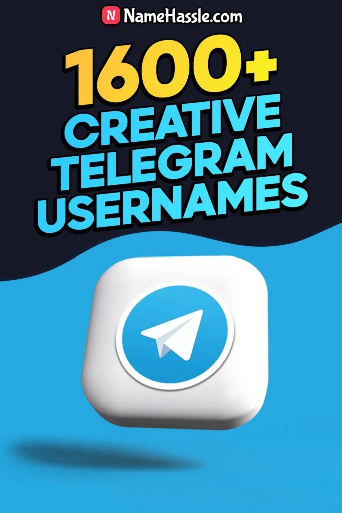 1600+ Unique Telegram Usernames Ideas (Generator) [2026](04)