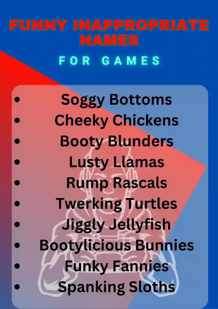 777+ Dirty & Funny Inappropriate Names For Games 2024