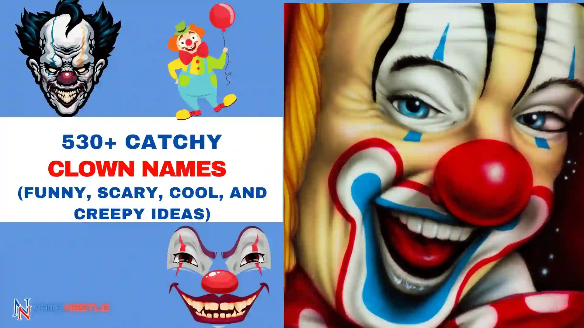 530+ Catchy Clown Names (Funny, Scary, Cool, And Creepy Ideas) Namenestle