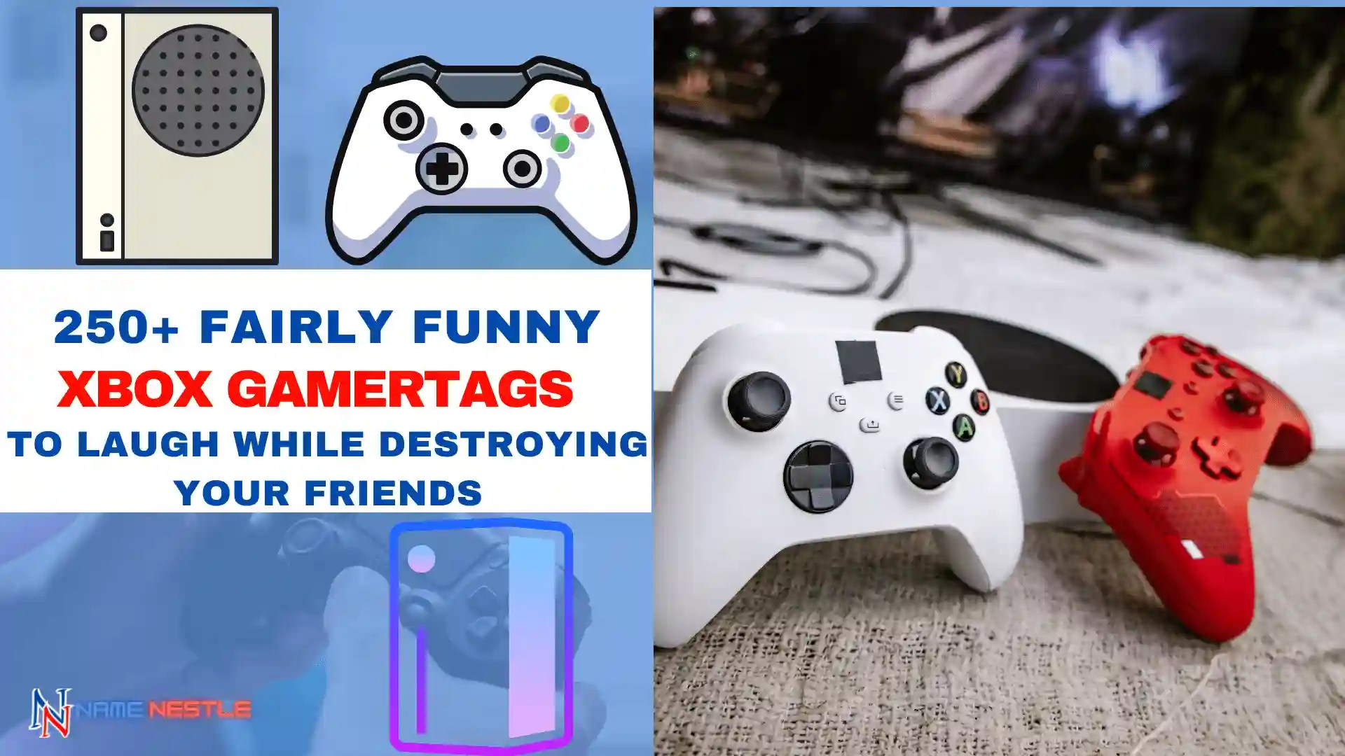 250+ Fairly Funny Xbox Gamertags To Laugh While Destroying Your Friends