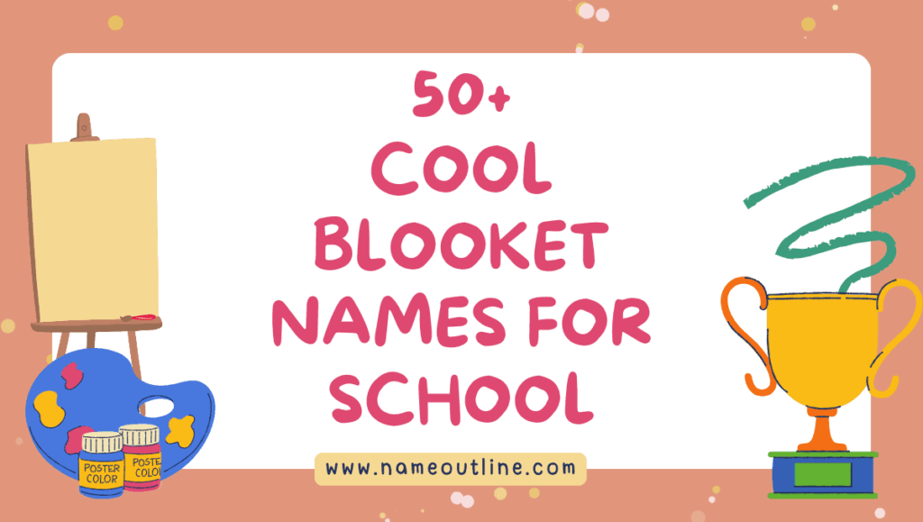 100+ Cool & Funny Blooket Names Name Outline