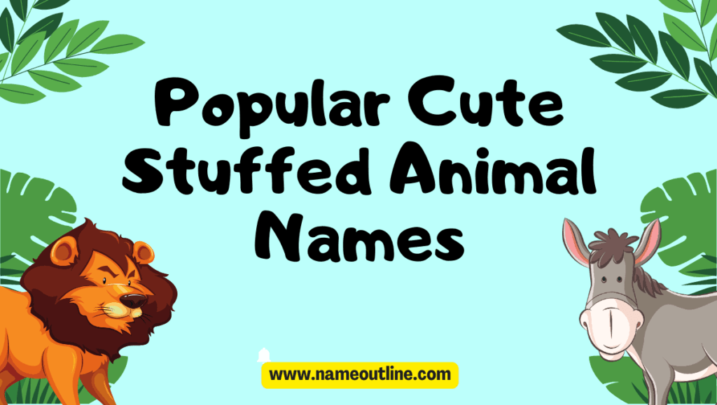 Cuteness Overload The Ultimate Guide To Cute Stuffed Animal Names