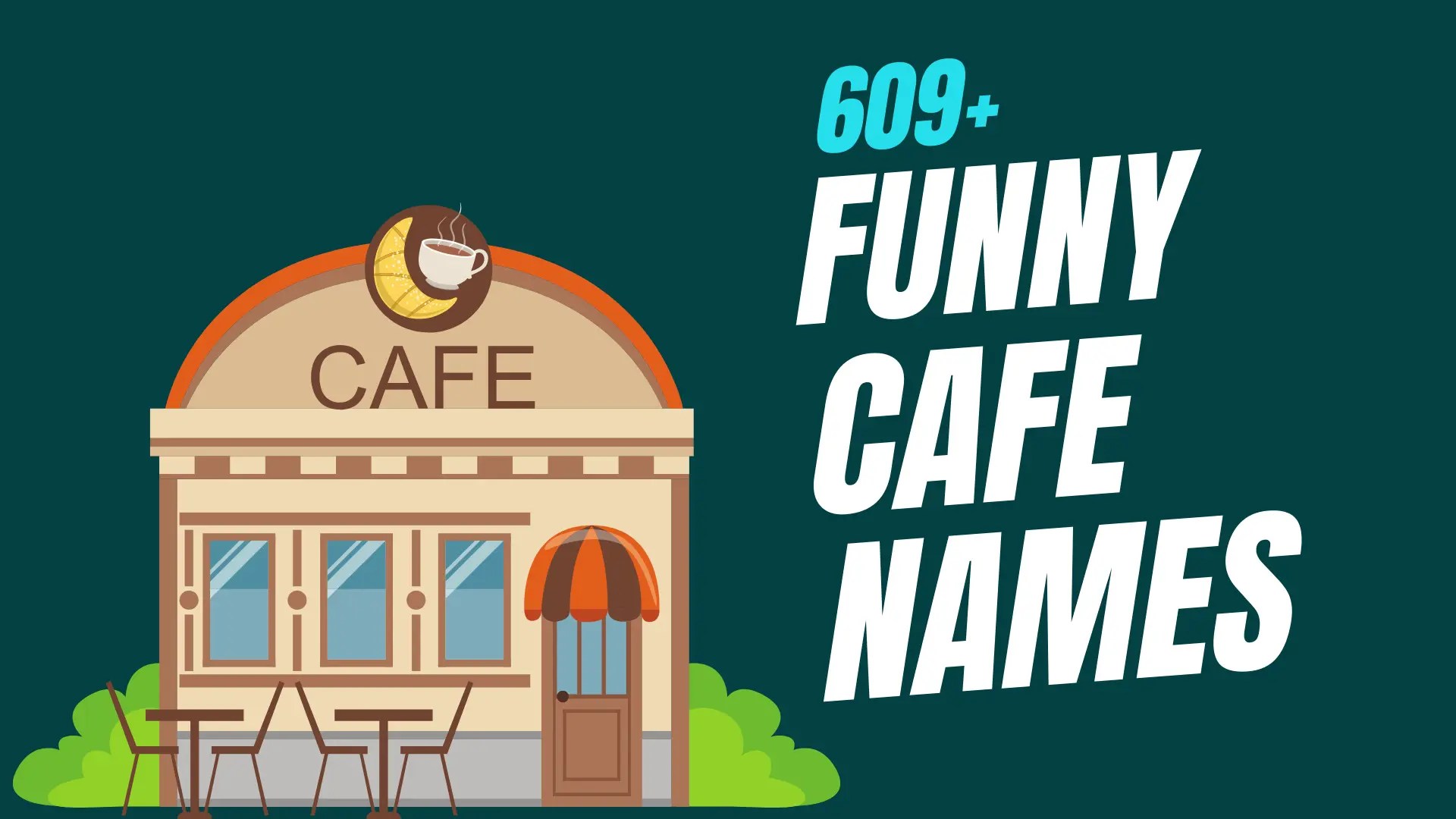 Funny Cafe Names 317+ Best Ideas & Meanings (2024)