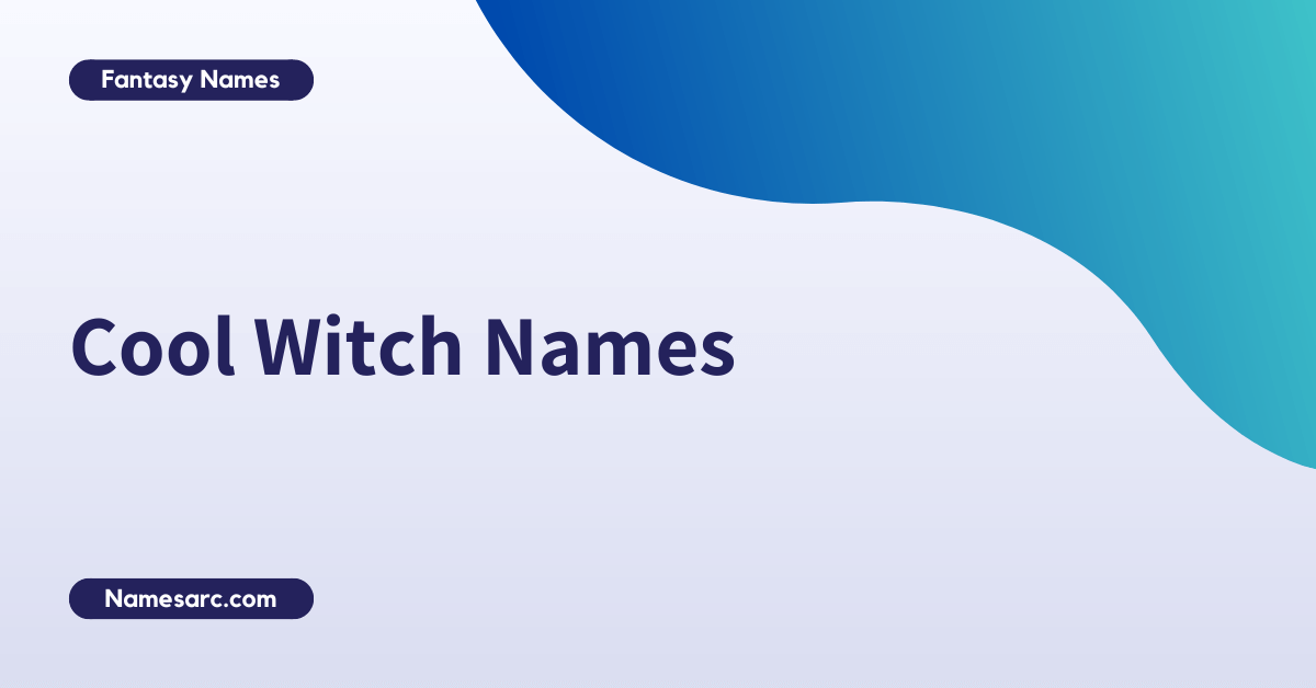 400+ Catchy and Best Witch Names Namesarc