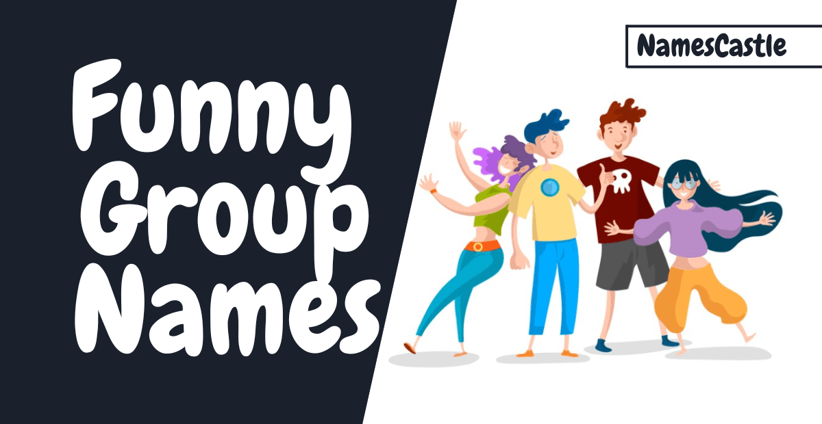 Laugh Out Loud Funny Group Names to Keep the Fun Rolling!
