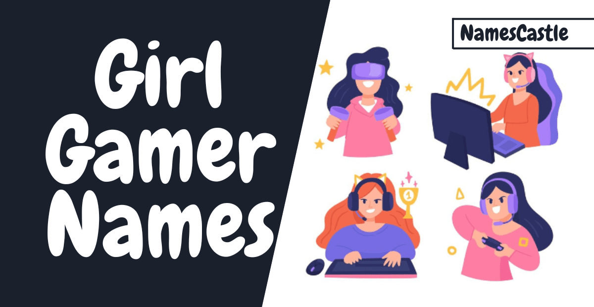 500+ Girl Gamer Names Cool Unique Swag Creative & Stylish