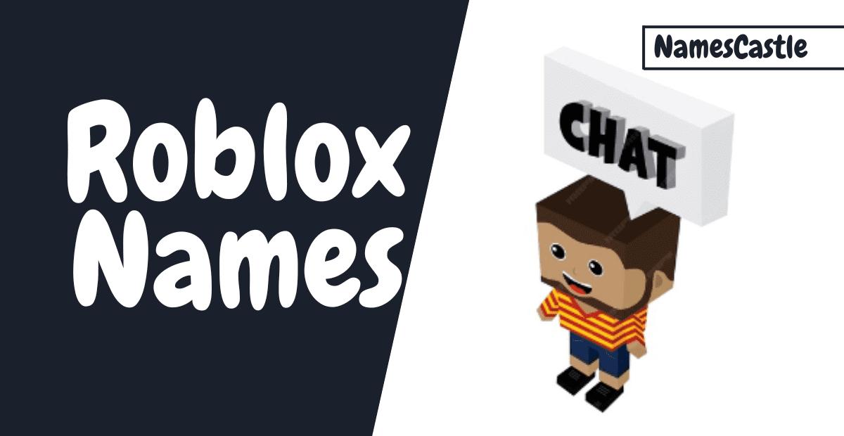 500+ Roblox Names Stylish Cool Unique Creative & Funny Ideas
