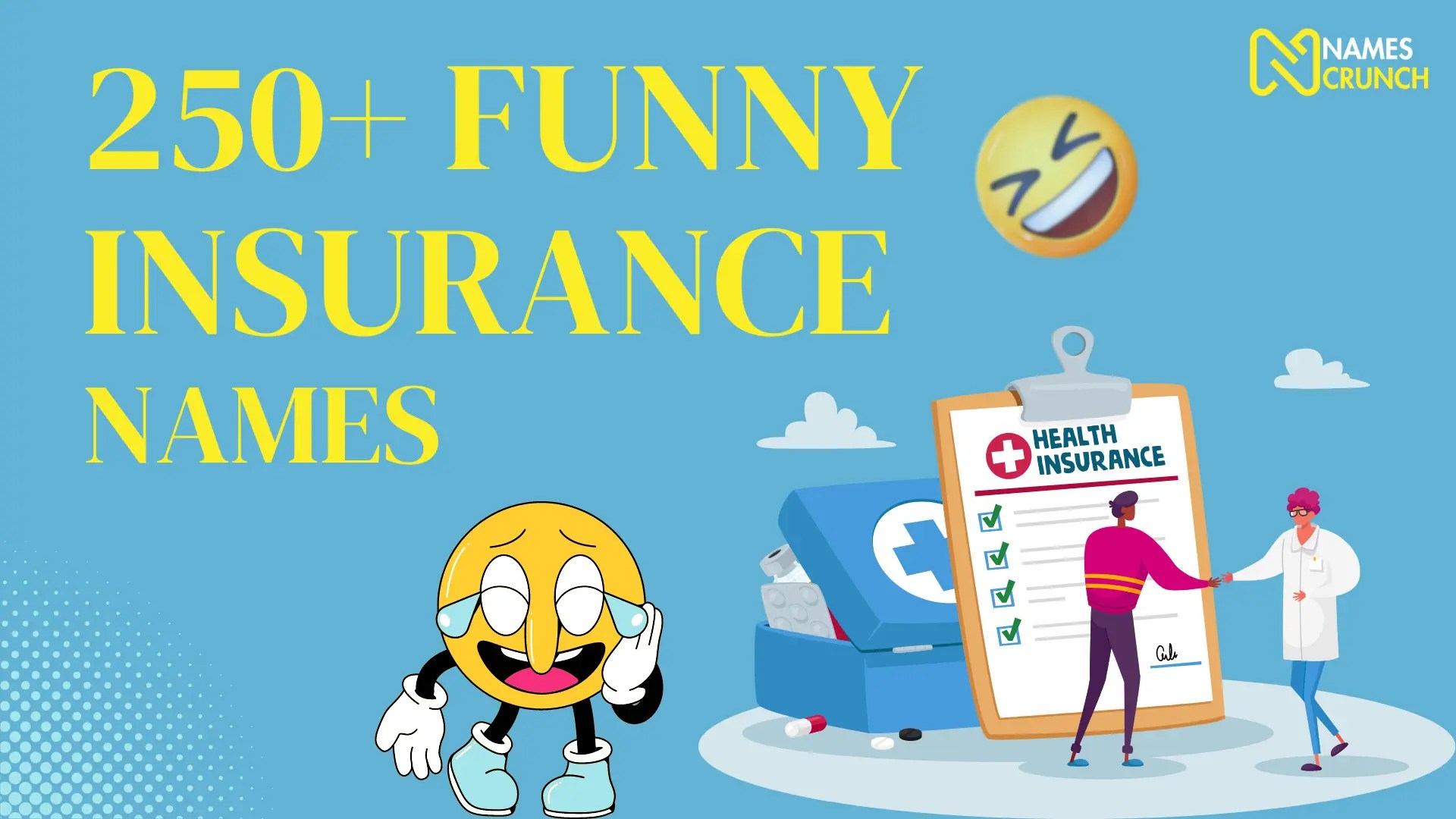 250+ Funny Insurance Names Ideas! Names Crunch