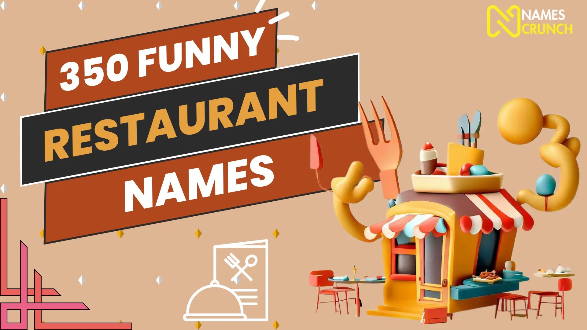 250+ Funny Restaurant Names That Aren't Yet Taken Names Crunch