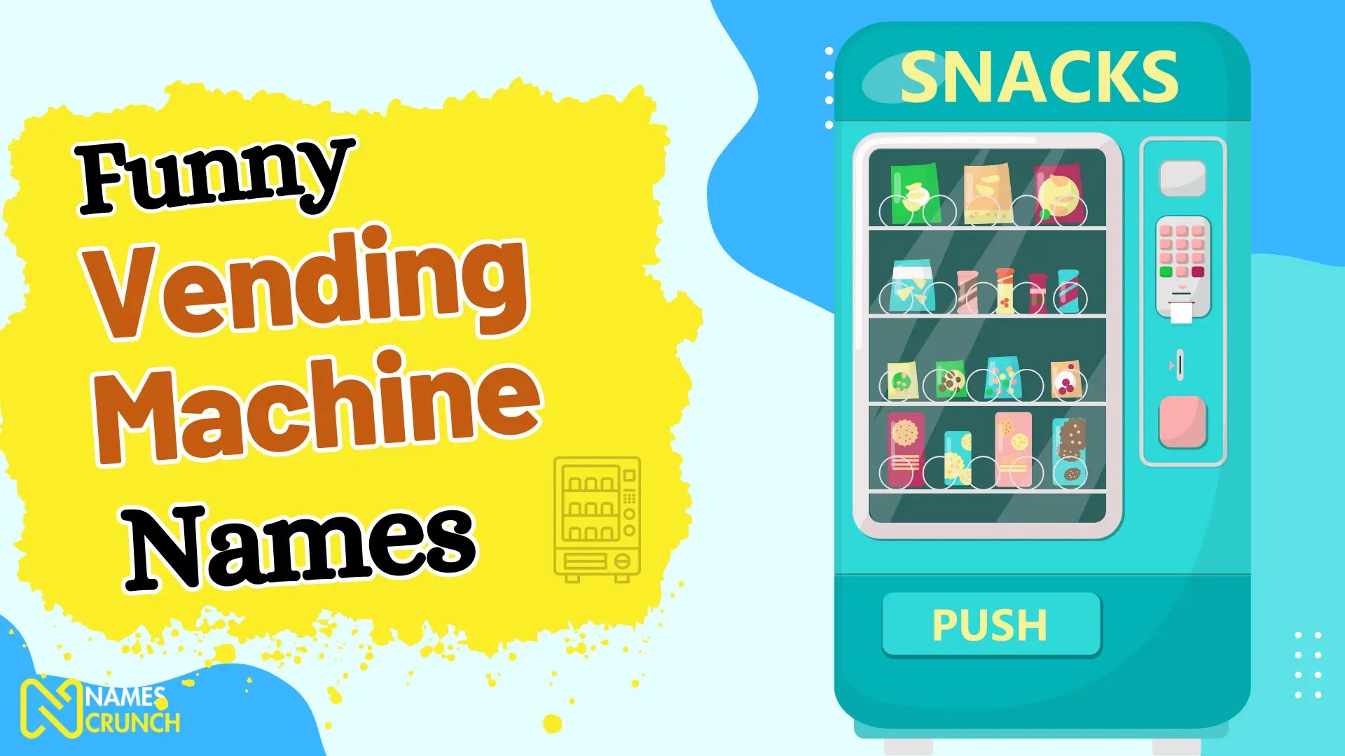 80+ Funny Vending Machine Names You've Never Heard! Names Crunch