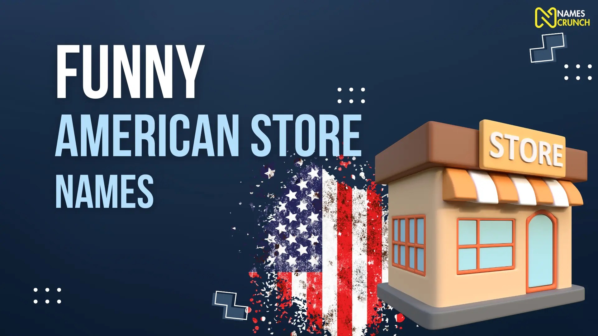 Funny American Store Names (Creative & Unique) Names Crunch
