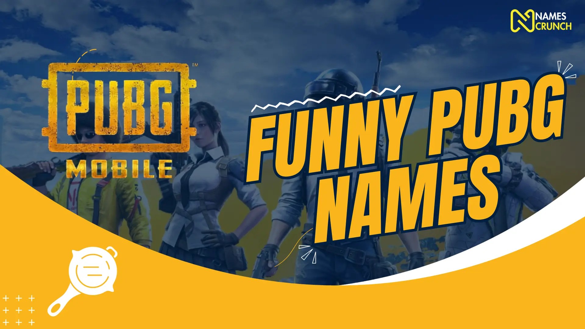Funny PUBG Names (Cool & Creative Ideas) Names Crunch