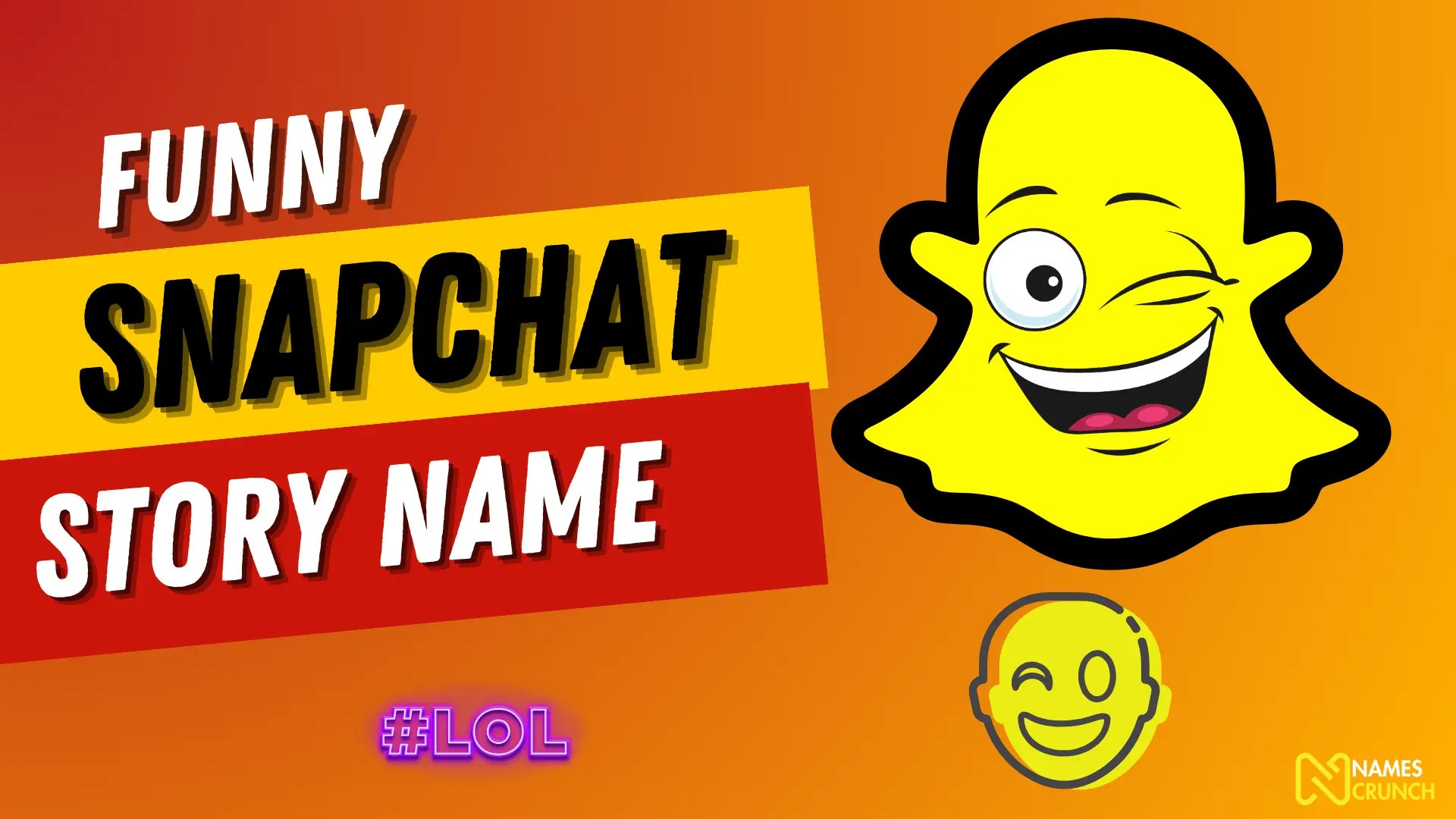 Funny Snapchat Story Name (Creative Ideas) Names Crunch