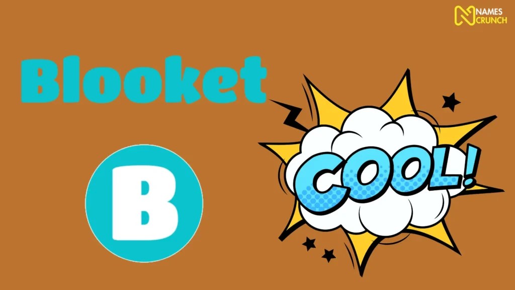 270+ Funny Blooket Names (Cool &Clever Ideas) Names Crunch
