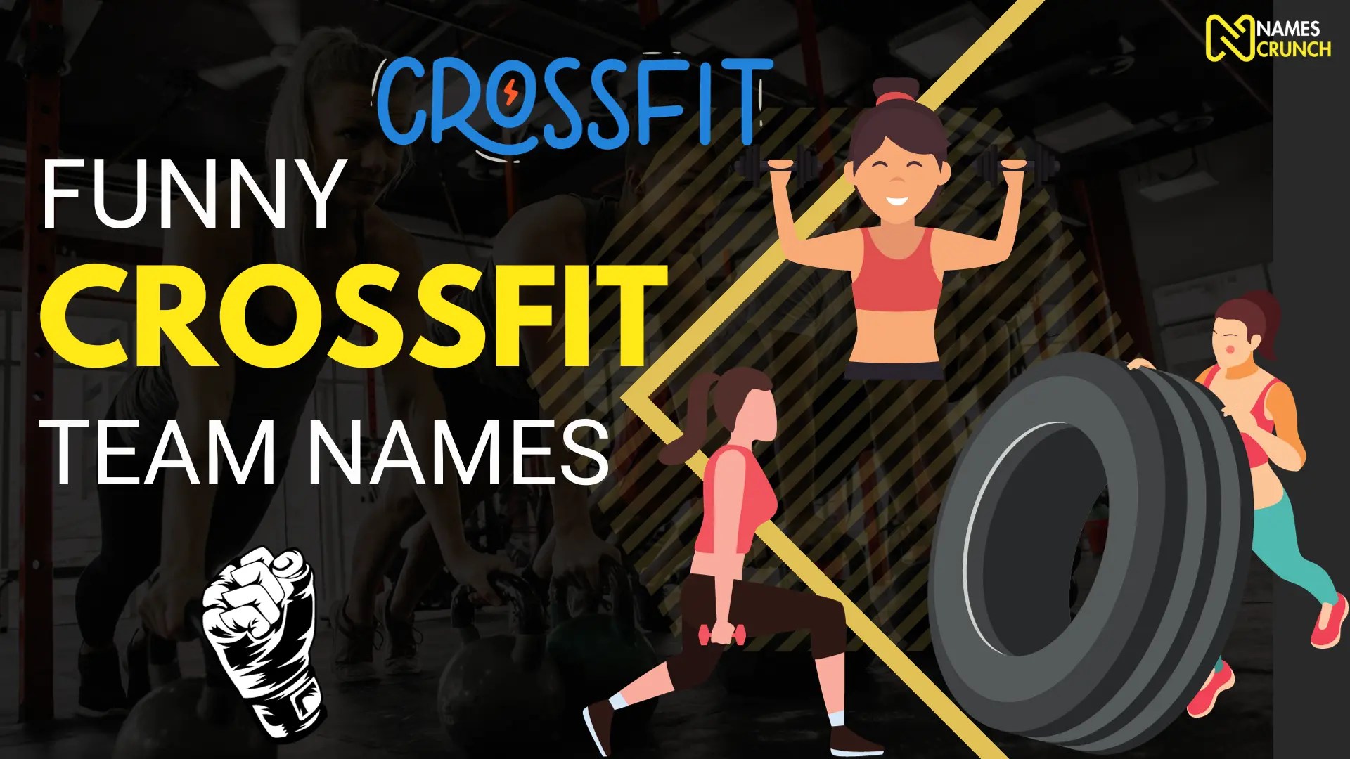 Funny CrossFit Team Names (Cool & Creative) Names Crunch