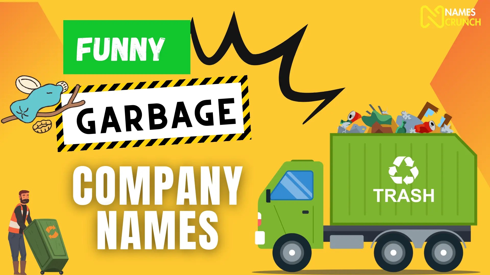 Funny Garbage Company Names (Trash Gets a Giggle) Names Crunch