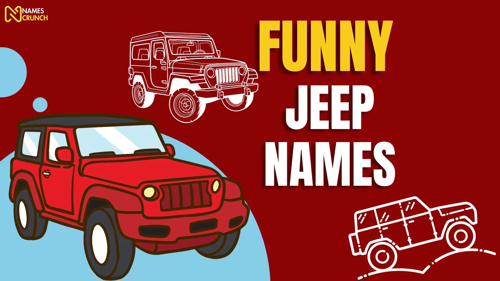 250+ Funny Jeep Names (Hilarious Ideas) Names Crunch
