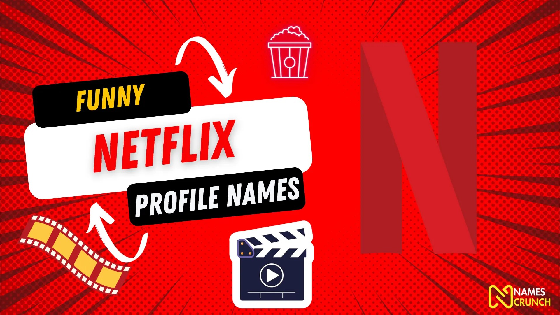 530+ Funny Netflix Profile Names (Clever Ideas) Names Crunch