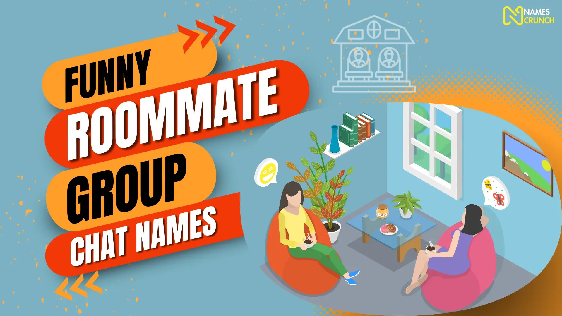 250+ Funny Roommate Group Chat Names Names Crunch