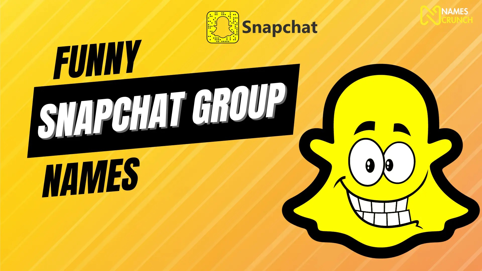 350+ Funny Snapchat Group Names Names Crunch