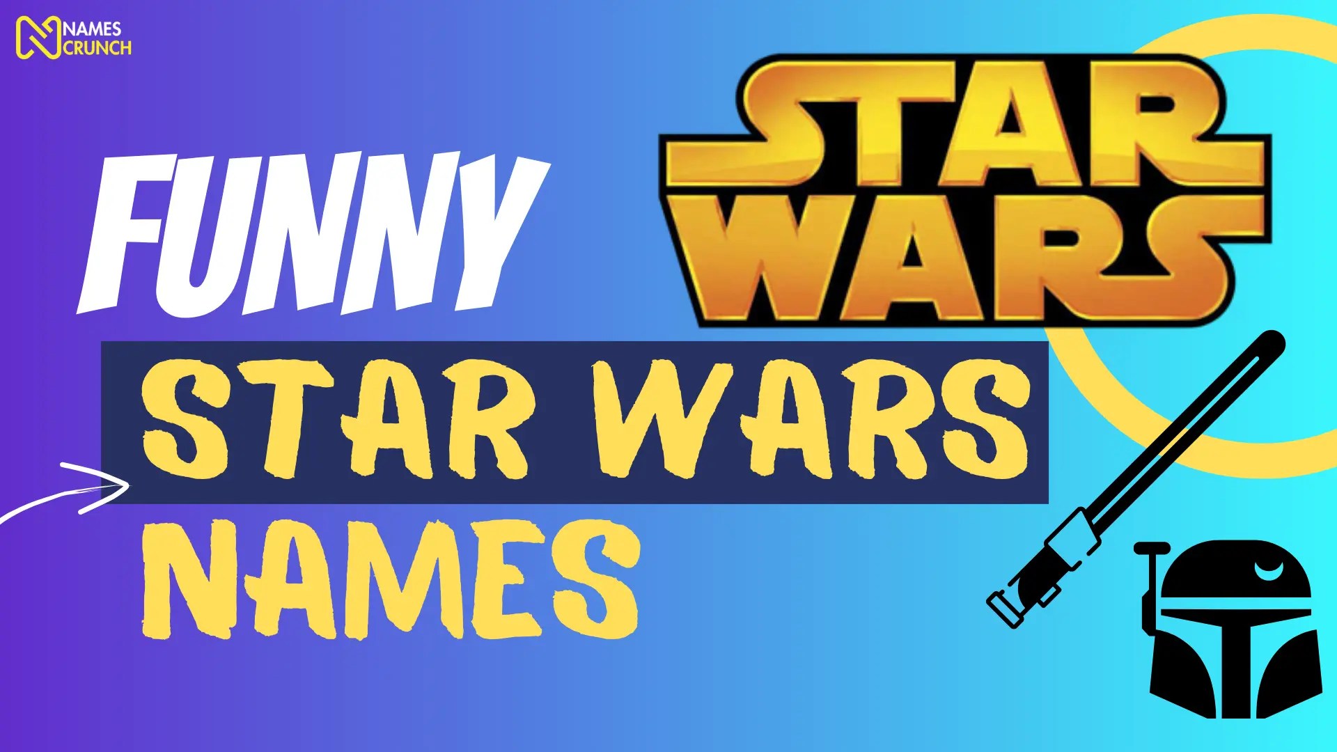 250+ Funny Star Wars Names Names Crunch