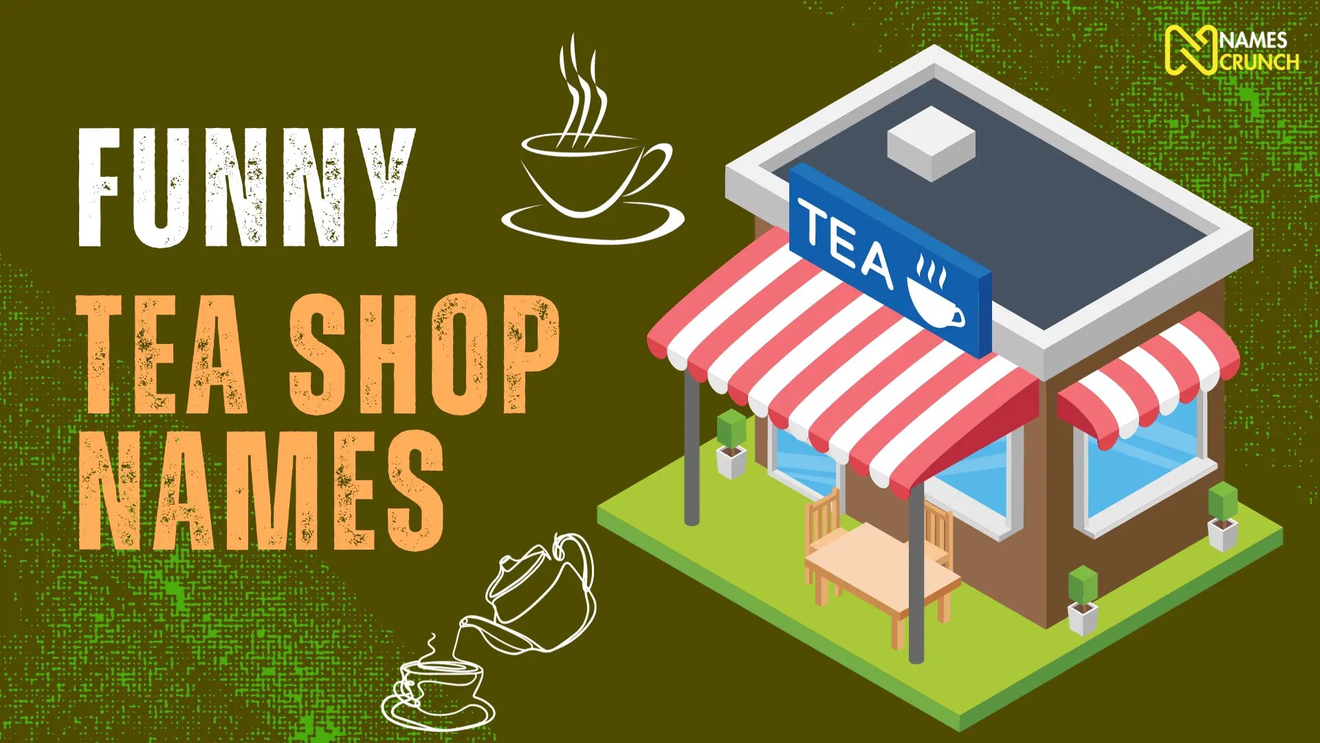 Funny Tea Shop Name Ideas [Brew Ha Ha] Names Crunch