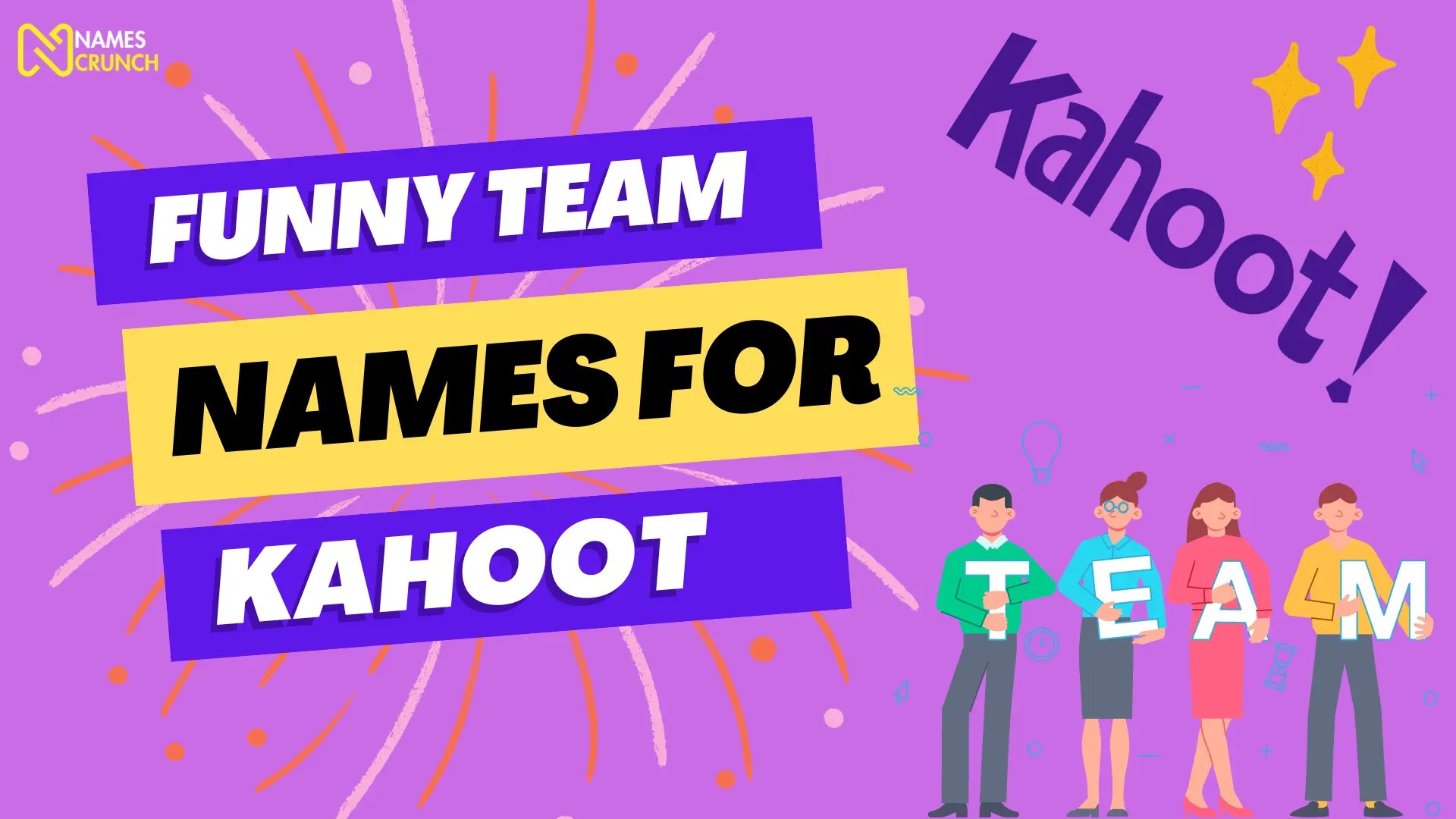 170+ Funny Team Names for Kahoot Names Crunch