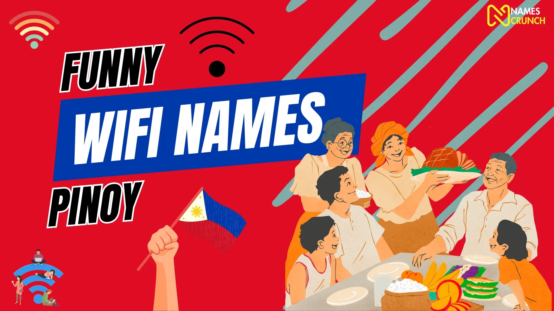 Funny WiFi Names Pinoy (Clever Ideas) Names Crunch