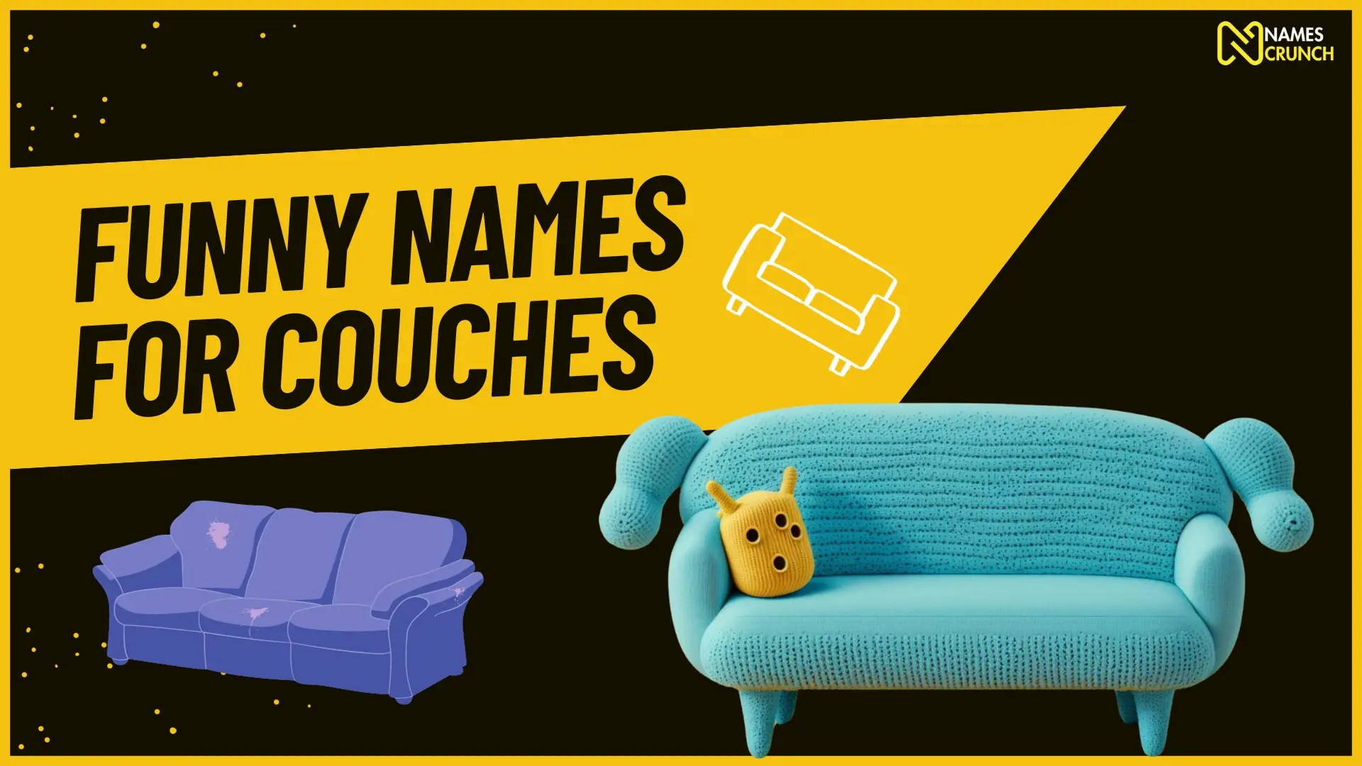 Funny Names for Couches [200+ Clever Ideas] Names Crunch