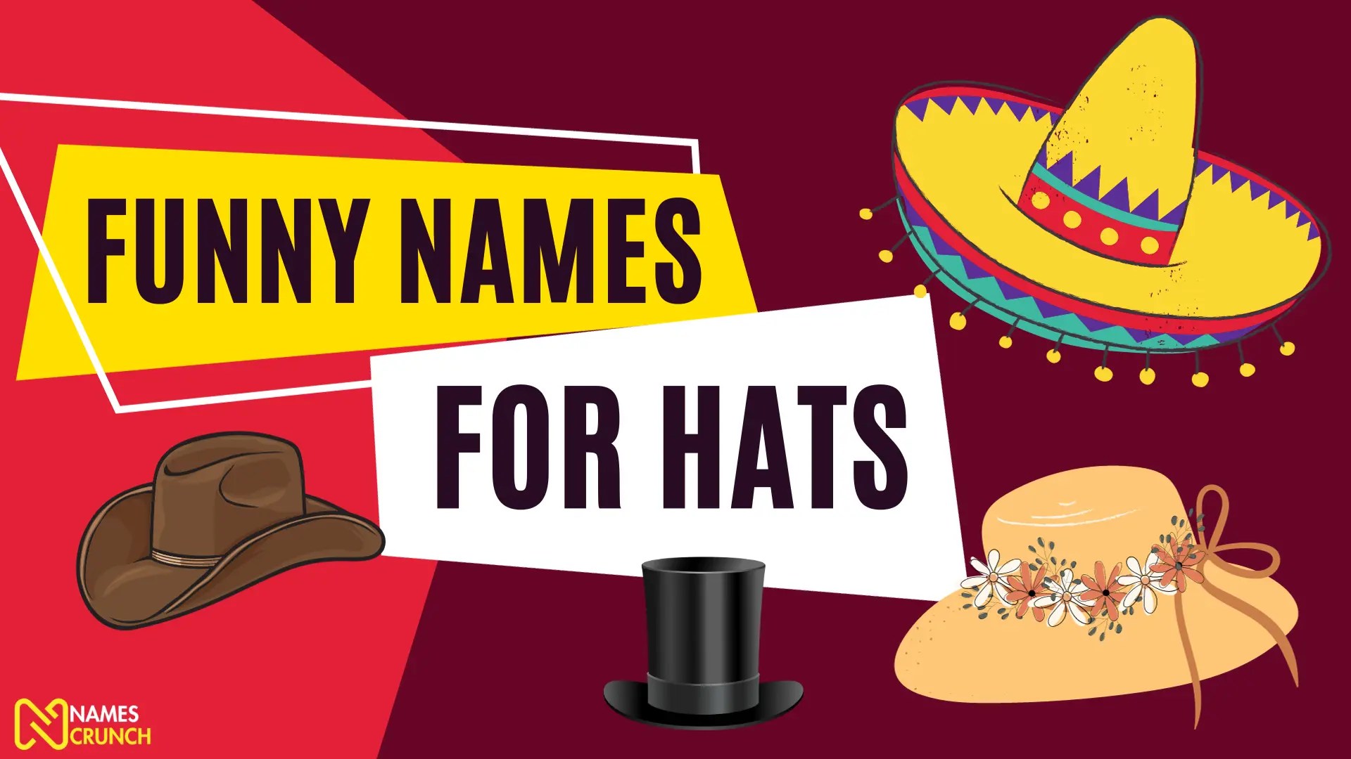 Funny Names for Hats [Cool & Creative Ideas] Names Crunch