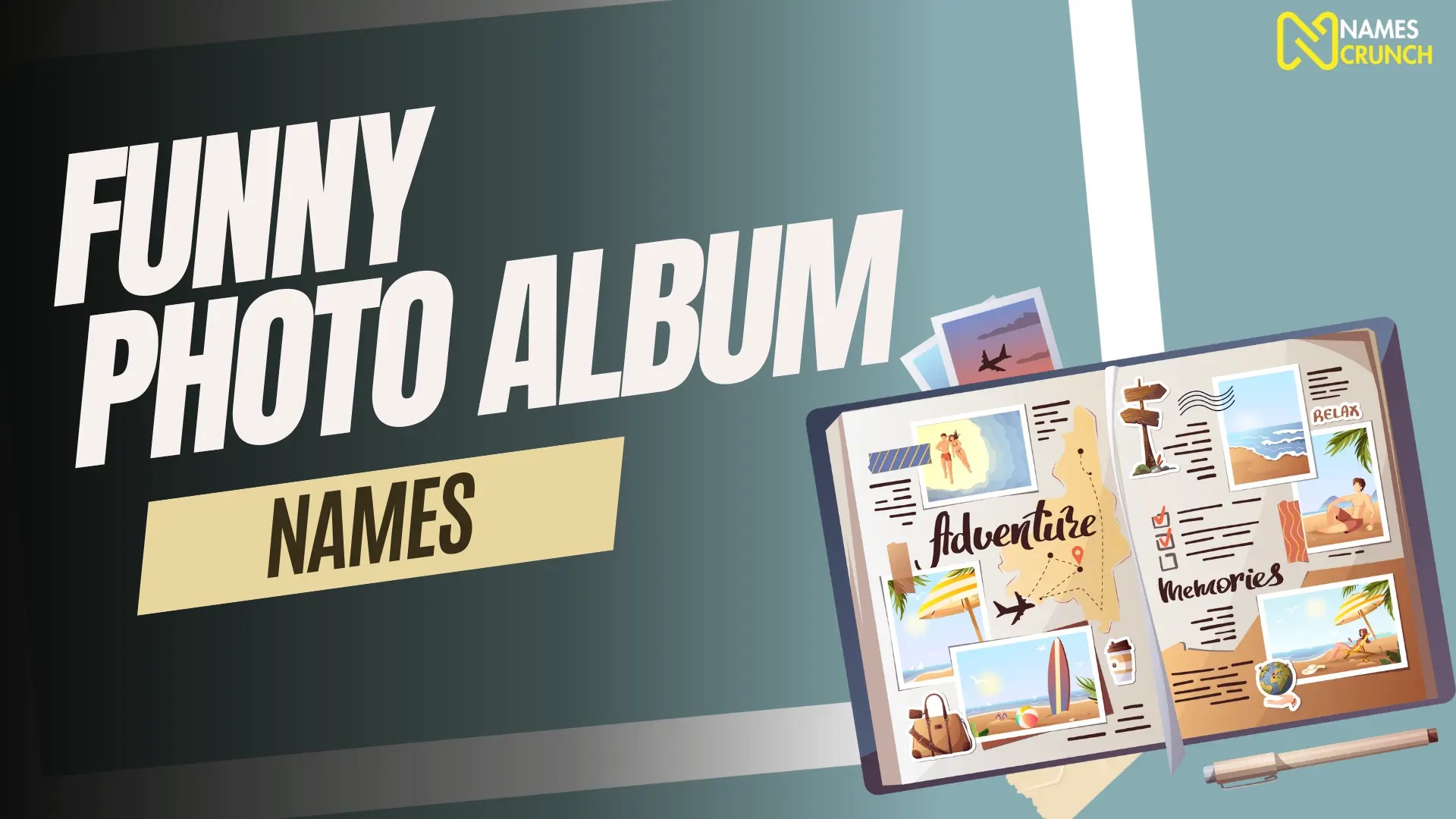 200+ Photo Album Names [Funny & Cool Ideas] Names Crunch