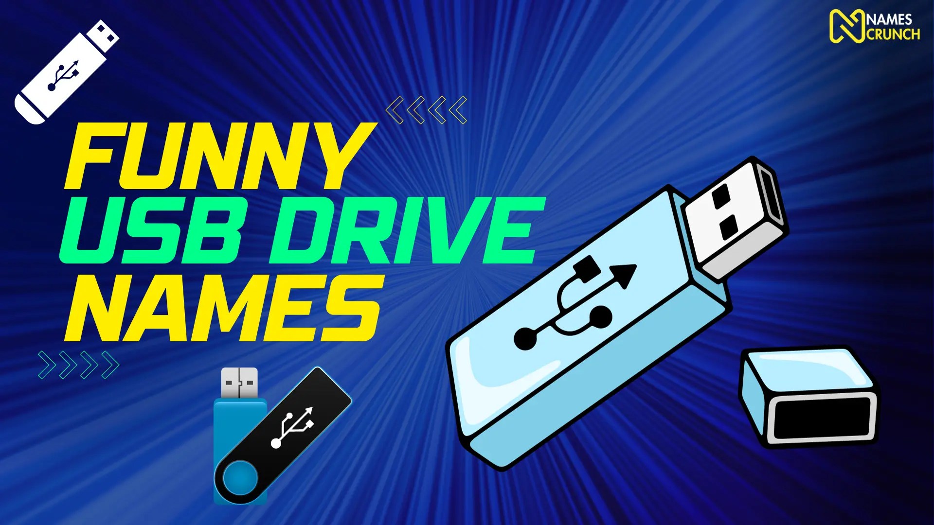Funny USB Drive Names [Creative Ideas] Names Crunch
