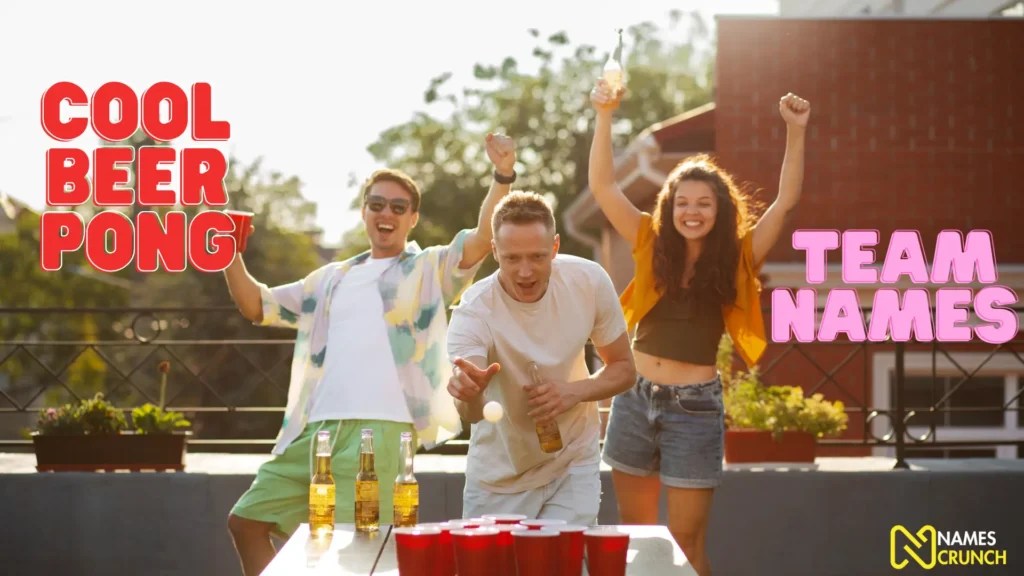 Beer Pong Team Names [400+ Best Ideas] Names Crunch