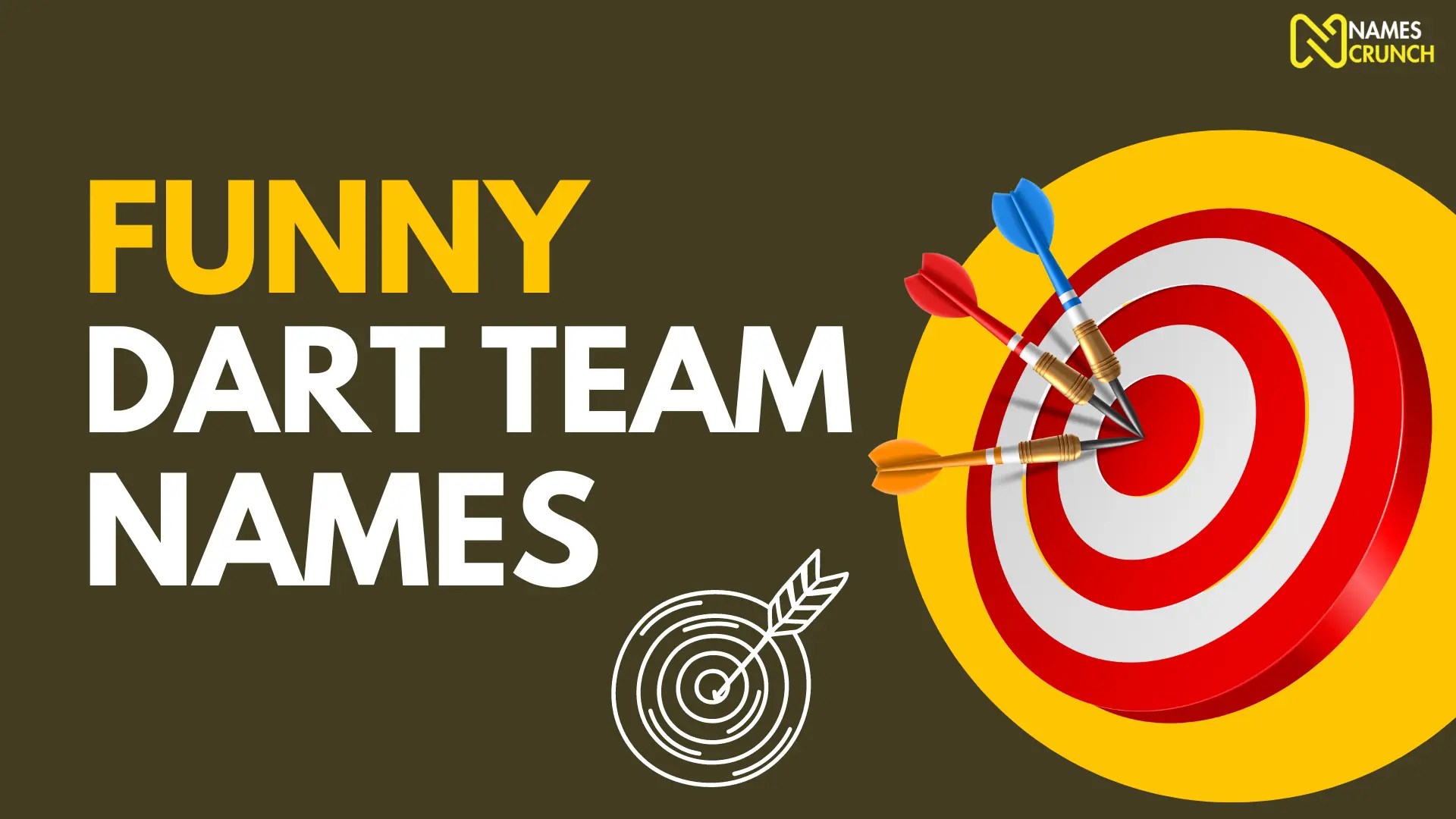 Funny Dart Team Names [220+ Clever Ideas] Names Crunch