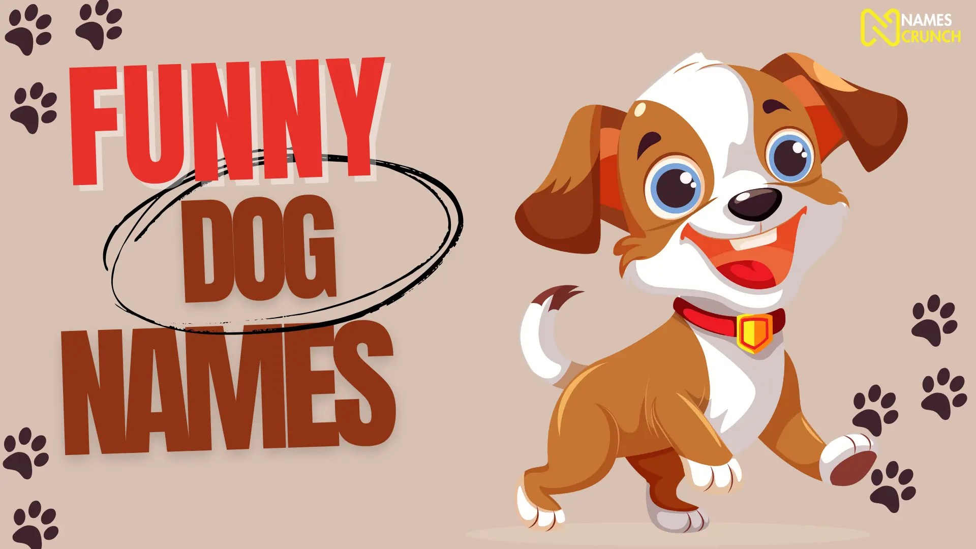 470+ Funny Dog Names [Clever Ideas] Names Crunch