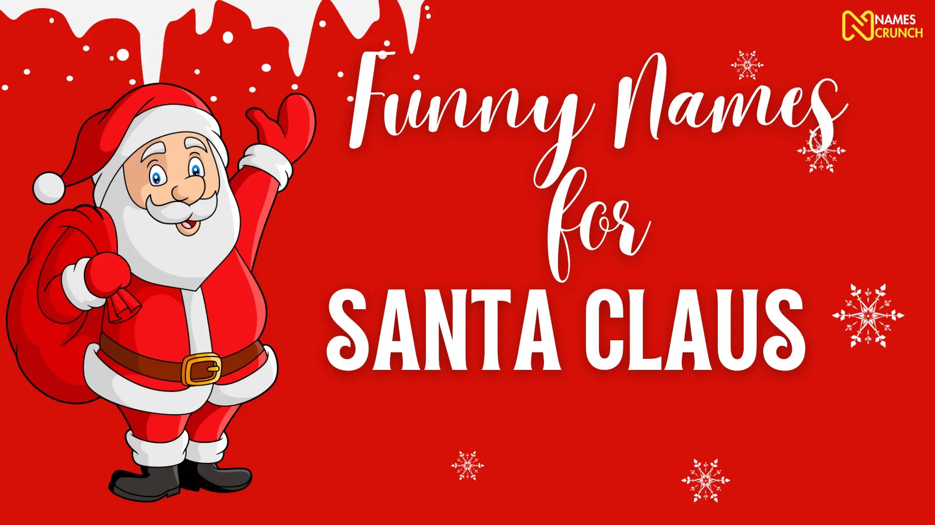 450+ Names for Santa Claus [Funny & Cute] Names Crunch