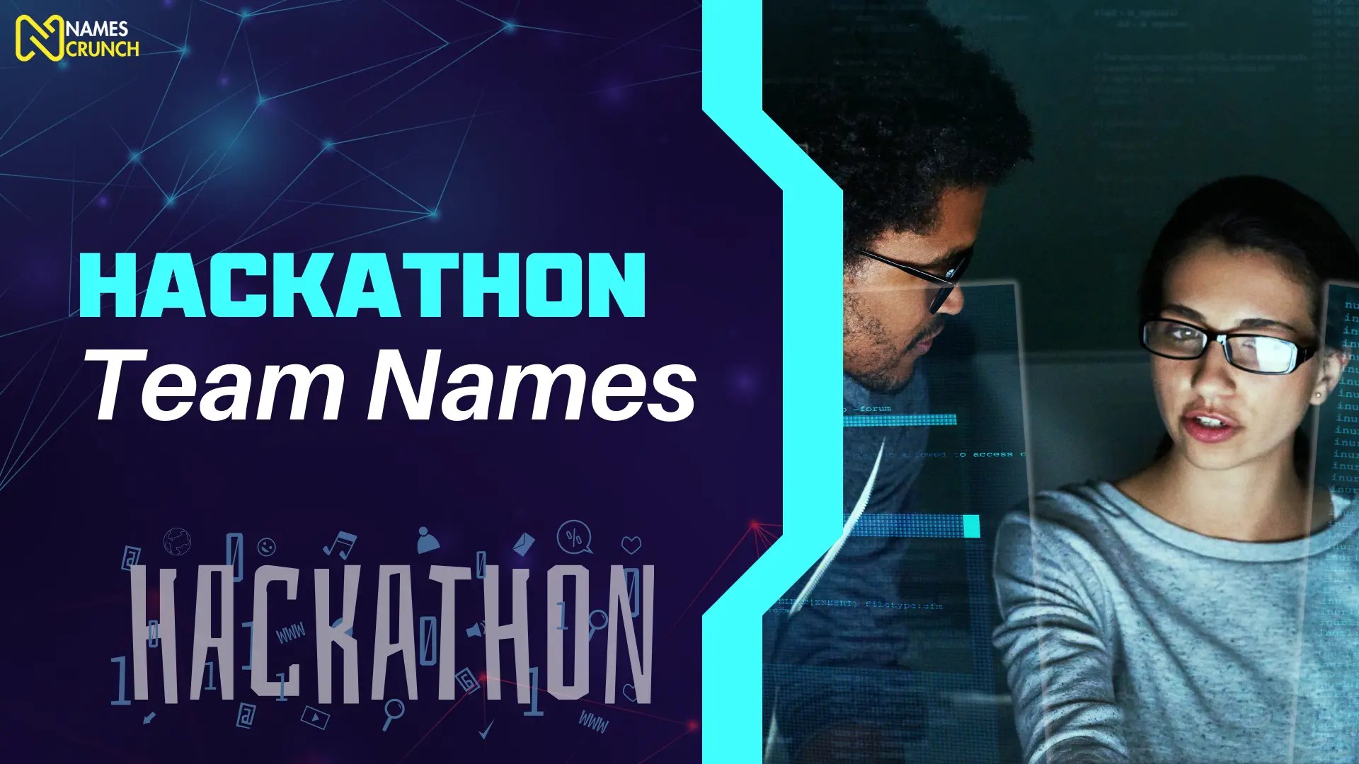 530+ Hackathon Team Names [Cool & Clever Ideas] Names Crunch